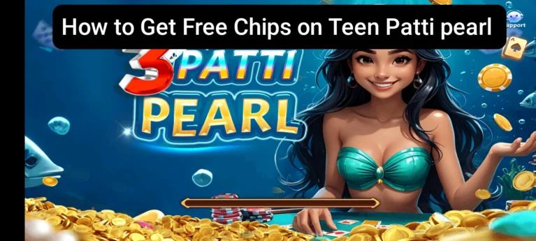 Teen Patti Pearl Free Chips