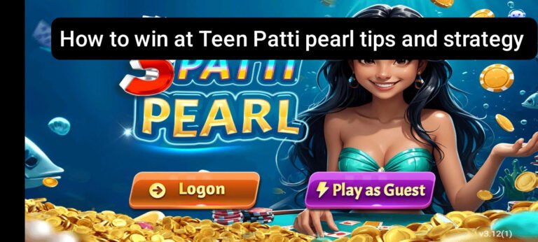 Tips and Strategy-How to Win at Teen Patti Pearl