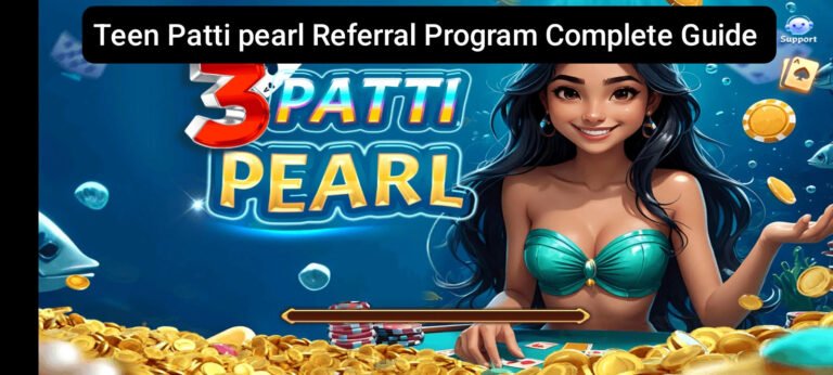 Teen Patti Pearl Referral Program